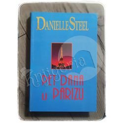 Pet dana u Parizu Danielle Steel