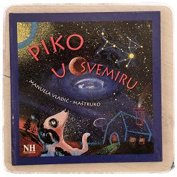 Piko u svemiru Manuela Vladić-Maštruko