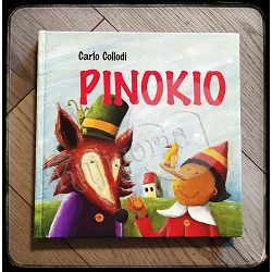 Pinokio - Neobični doživljaji jednog lutka Carlo Collodi 