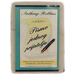 Pismo jednog prijatelja Anthony Robbins