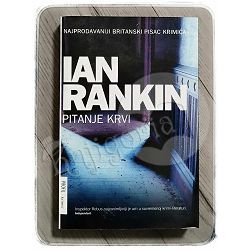 Pitanje krvi Ian Rankin