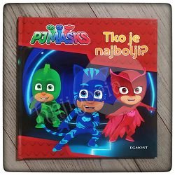 PJ Masks: Tko je najbolji?