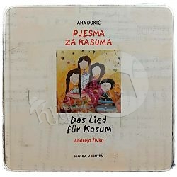 PJESMA ZA KASUMA Andreja Živko 