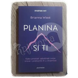 Planina si ti Brianna Wiest