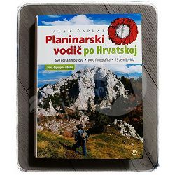 Planinarski vodič po Hrvatskoj Alan Čaplar