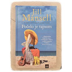 Počelo je tajnom Jill Mansell / T.U.