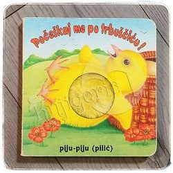 Počeškaj me po trbuščiću: piju-piju (pilić) Nicola Baxter