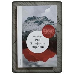 Pod zmajevom stijenom Arno Geiger / otpis