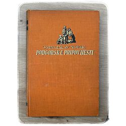 Podgorske pripovijesti Vjenceslav Novak 