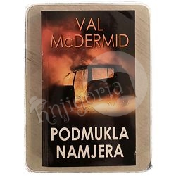 Podmukla namjera Val McDermid
