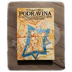 Podravina Dragutin Feletar