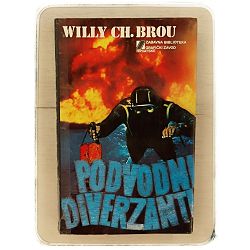 Podvodni diverzanti Willy Ch.Brou