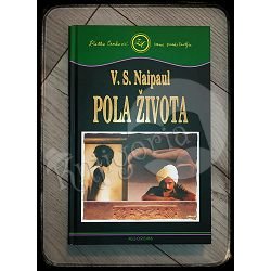 POLA ŽIVOTA V S.Naipaul