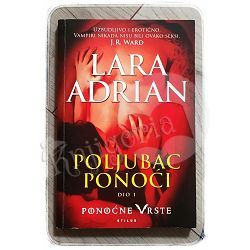 Poljubac ponoći dio 1. Lara Adrian