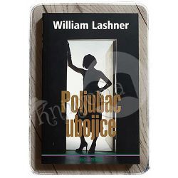 Poljubac ubojice William Lashner