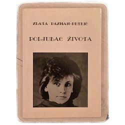 Poljubac života Zlata Pazman-Petrić / otpis