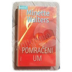 Pomračeni um Minette Walters