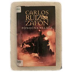 Ponoćna palača Carlos Ruiz Zafón / otpis