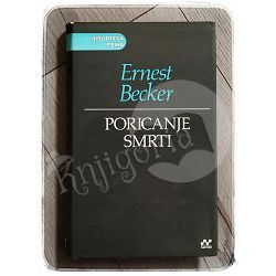 Poricanje smrti Ernest Becker