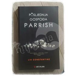 Posljednja gospođa Parrish Liv Constantine