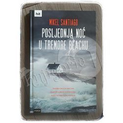 Posljednja noć u Tremore beachu Mikel Santiago