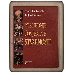 posljednje-covjekove-stvarnosti-tomislav-ivancic-lojzo-butur-79823-x41-234_1.jpg