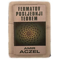 Posljednji Fermatov teorem Amir D. Aczel / otpis