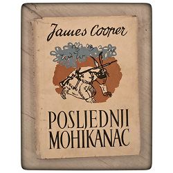 Posljednji Mohikanac James Fenimore Cooper