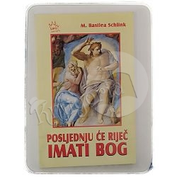 posljednju-ce-rijec-imati-bog-basilea-schlink-33455-x182-64_48816.jpg