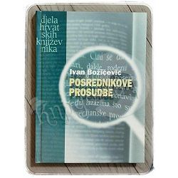 Posrednikove prosudbe Ivan Božićević