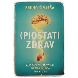 (P)ostati zdrav Bruno Šimleša