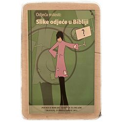 Pouke iz Biblije - izdanje za mlade: Odjeća milosti: Slike odjeće u Bibliji 