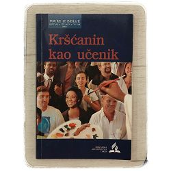 Pouke iz Biblije - izdanje za odrasle 1/2008. Kršćanin kao učenik Betram Melbourne
