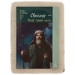 Pouke iz Biblije - izdanje za odrasle 2/2021. Obećanje - Božji vječni Savez Gerhard F. Hasel