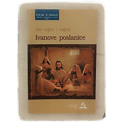 Pouke iz Biblije - izdanje za odrasle 3/2009 Biti voljen i voljeti: Ivanove poslanice