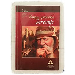 Pouke iz Biblije - izdanje za odrasle 4/ 2015. Knjiga proroka Jeremije