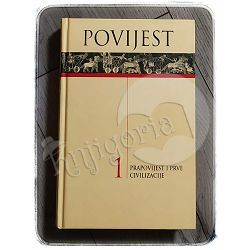 Povijest 1: Prapovijest i prve civilizacije 