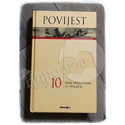 Povijest 10: Doba apsolutizma ( 17. stoljeće )