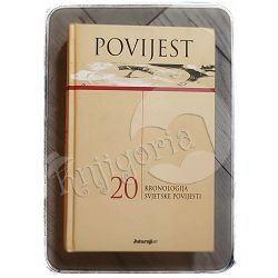 Povijest 20: Kronologija svjetske povijesti Enrico Cravetto