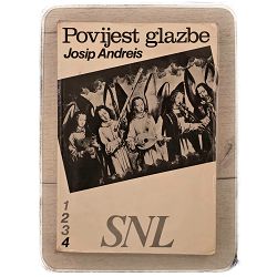 "Povijest glazbe knjiga 4 Josip Andreis / otpis