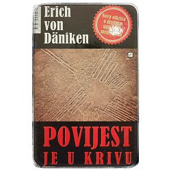 Povijest je u krivu Erich von Däniken/ OTPIS