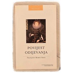POVIJEST ODIJEVANJA Francois - Marie Grau / otpis