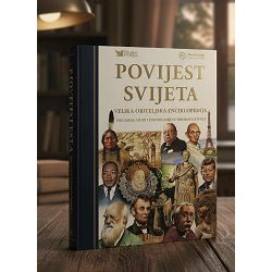POVIJEST SVIJETA VELIKA OBITELJSKA ENCIKLOPEDIJA 