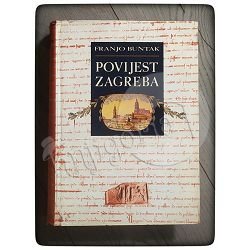 Povijest Zagreba Franjo Buntak