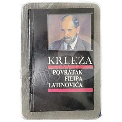 Povratak Filipa Latinovića Miroslav Krleža