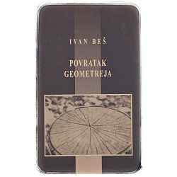 Povratak geometreja Ivan Beš