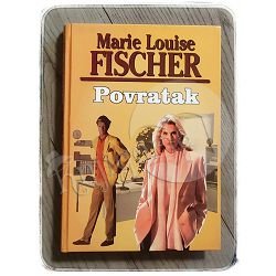 Povratak Marie Louise Fischer