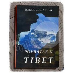 Povratak u Tibet Heinrich Harrer
