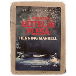 Povratak učitelja plesa Henning Mankell