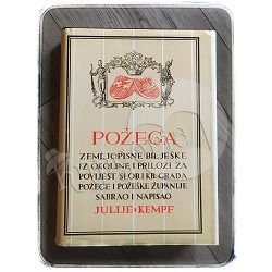 Požega, zemljopisne bilješke iz okoline i prilozi za povijest slob. i kr. grada Požege i požeške županije Julije Kempf